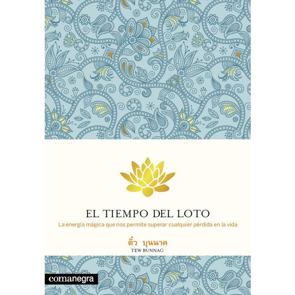 El tiempo del loto (Tapa blanda)