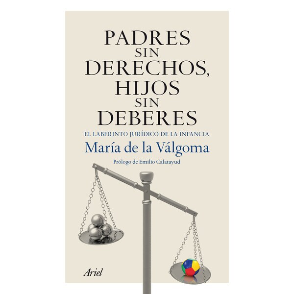 Padres sin derechos, hijos sin deberes (Tapa blanda)