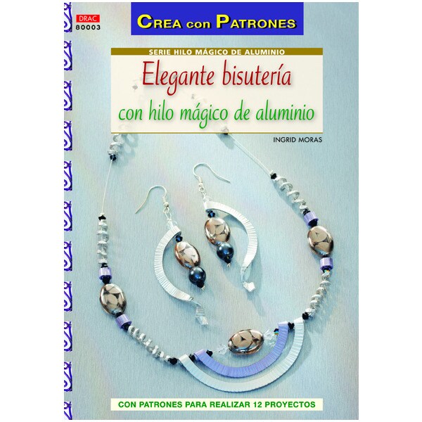 Elegante bisutería con hilo mágico de aluminio.pdf