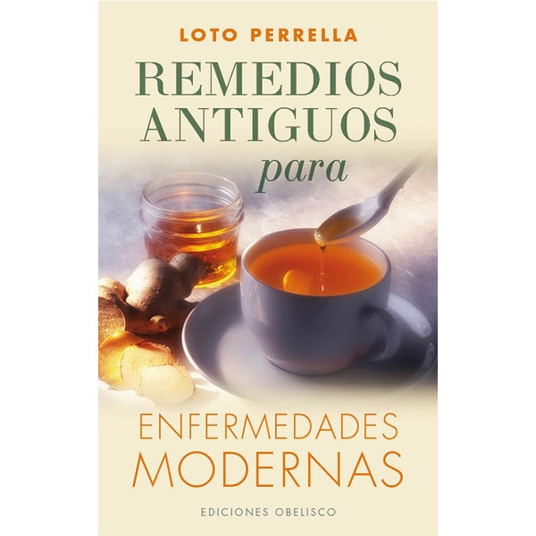 Remedios antiguos para enfermedades modernas.pdf