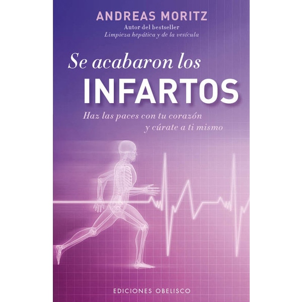 Se acabaron los infartos (Tapa blanda)