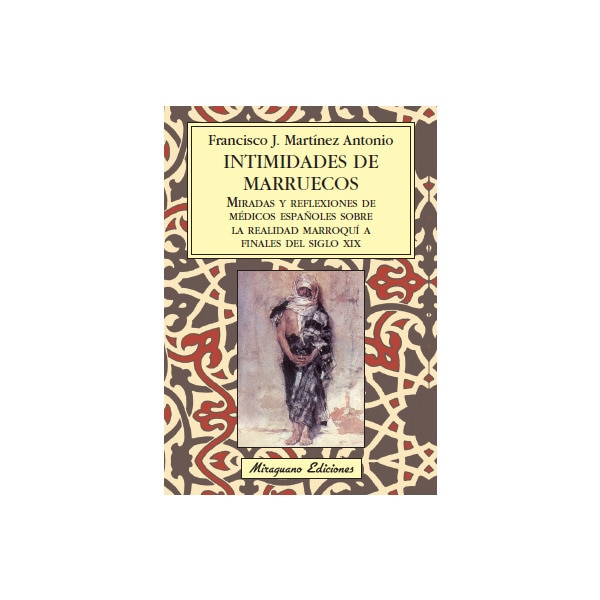 Intimidades de marruecos (Tapa blanda)