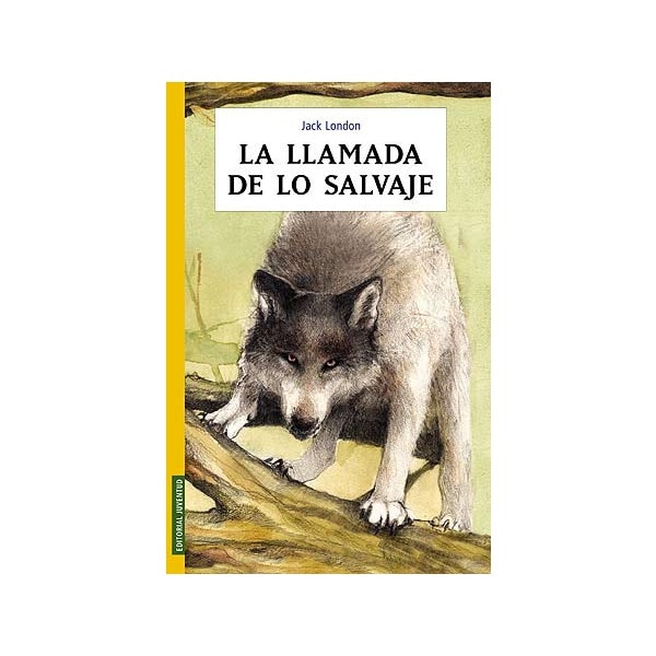 La llamada de lo salvaje (Tapa blanda)