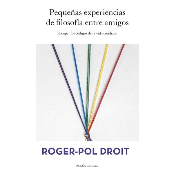 Pequeñas experiencias de filosofía entre amigos: Romper los códigos de la vida cotidiana.pdf