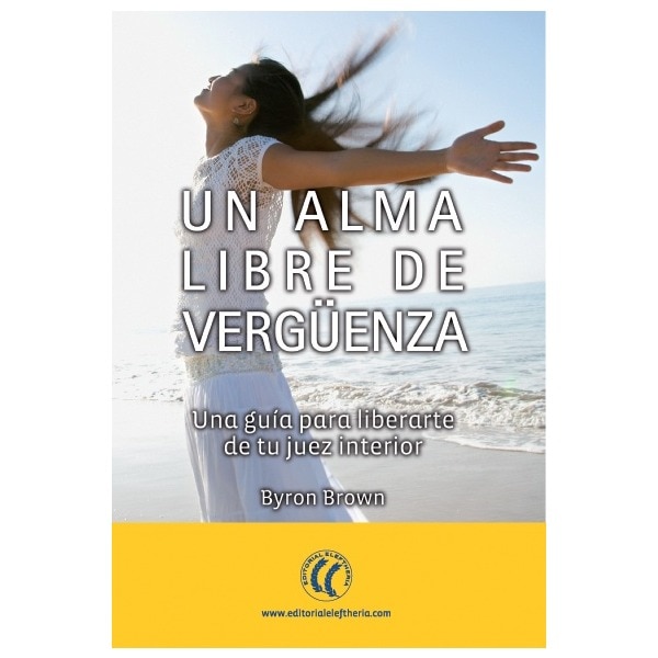 Alma libre de verguenza.pdf