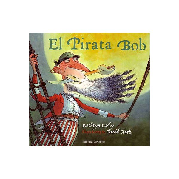 El pirata bob catalan (Tapa dura)