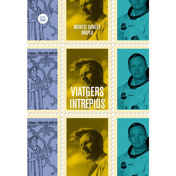 Viatgers intrèpids (Tapa blanda)