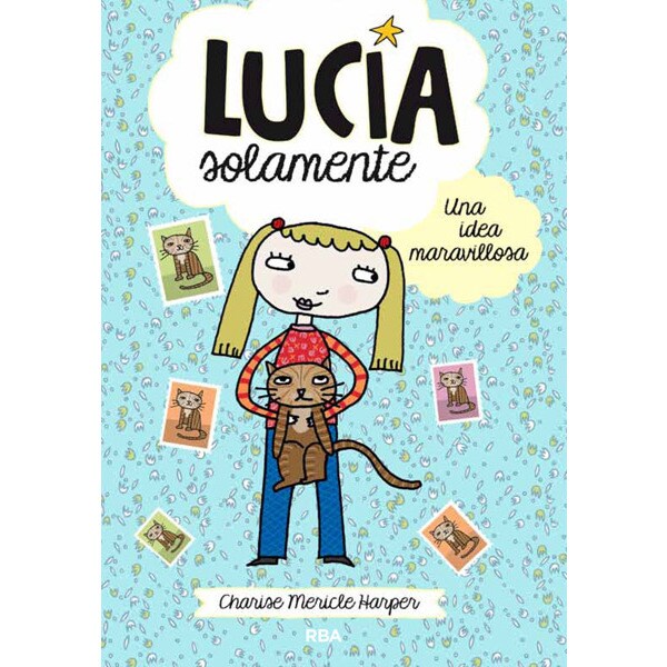 Lucía solamente 1. Una idea maravillosa..pdf
