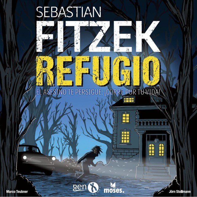 Gen X - Sebastian Fitzek: Refugio