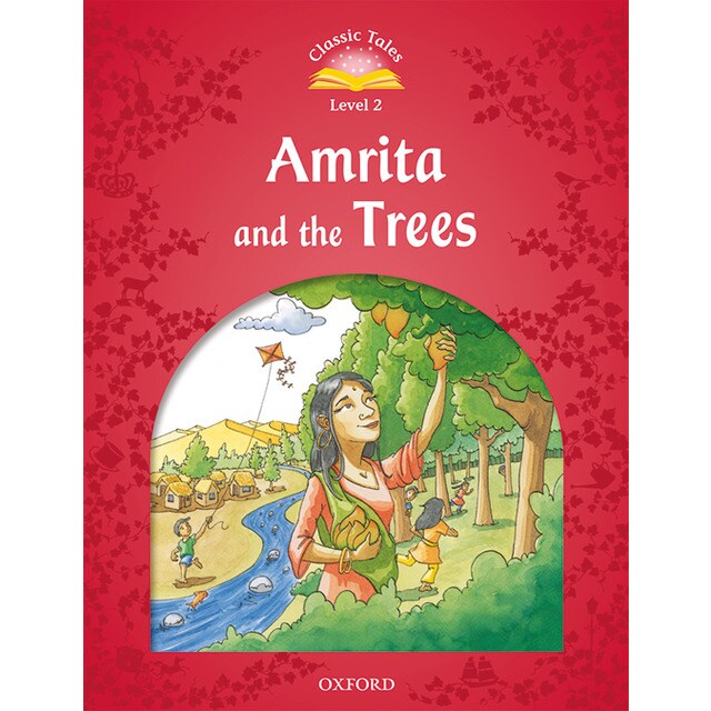 Classic Tales 2. Amrita and the Trees. MP3 Pack.pdf
