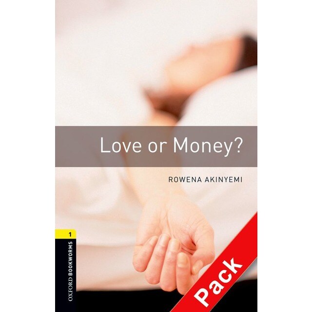 Oxford Bookworms. Stage 1: Love or Money? CD Pack Edition 08.pdf
