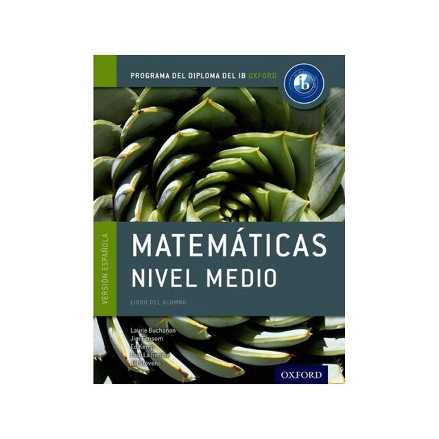 IB MATEMATICAS NIVEL MEDIO LIBRO:PROGRAMA DIPLOMA IB OXFORD.pdf