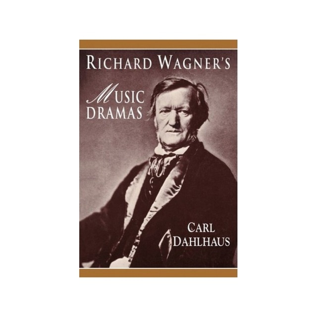 Richard Wagner's Music Dramas · Libros · El Corte Inglés