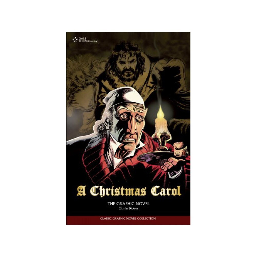 A Christmas Carol: The Graphic Novel (Classic Graphic Novel Collections ...