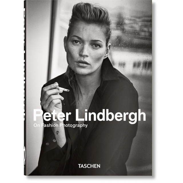 Peter Lindbergh. On Fashion Photography. 40th Anniversary Edition