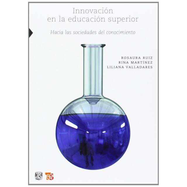 Innovación en la educación superior : Hacia las sociedades del conocimiento.pdf
