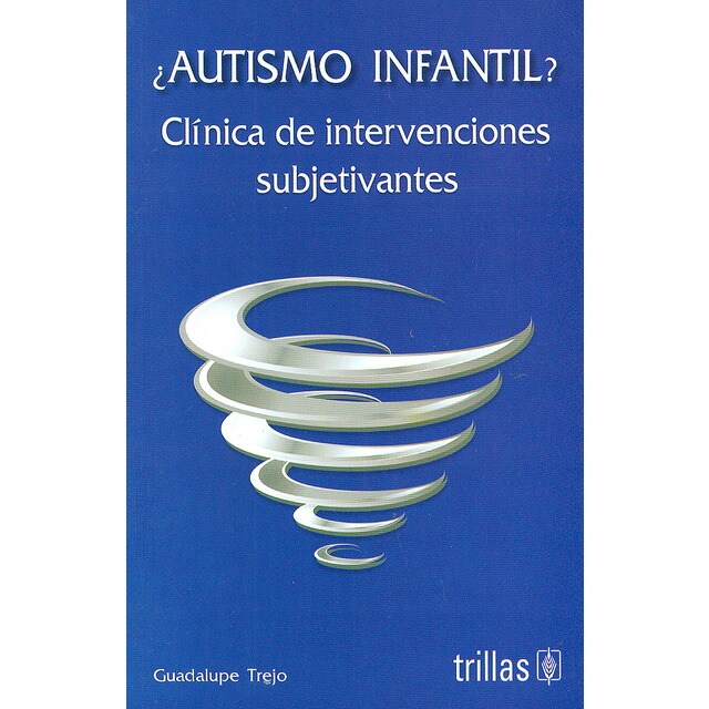 ¿Autismo infantil? Clínica de intervenciones subjetivantes.pdf