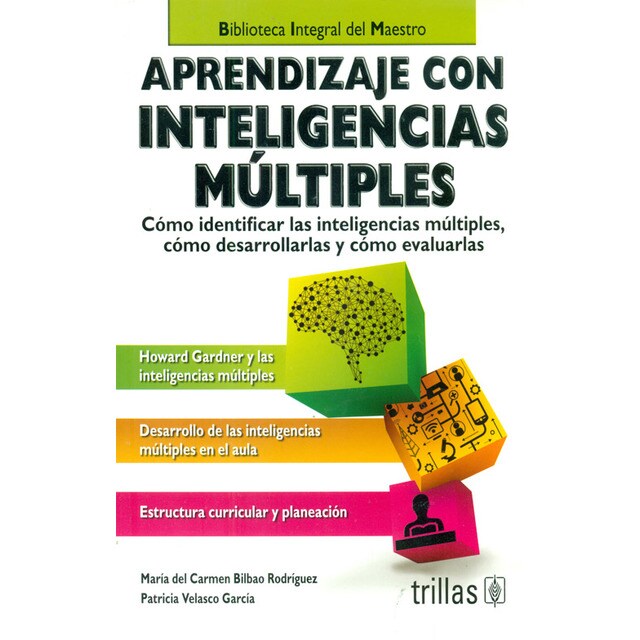 Aprendizaje con inteligencias múltiples. Cómo identificar las inteligencias múltiples, cómo desarrollarlas y cómo evaluarlas..pdf