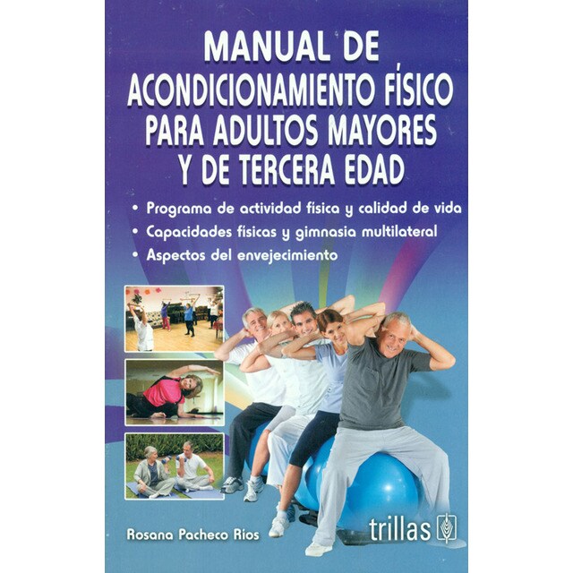 Manual de acondicionamiento físico para adultos mayores y de tercera edad.pdf