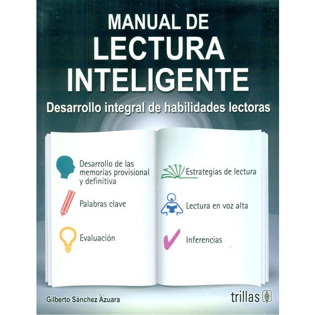 Manual de lectura inteligente. Desarrollo integral de habilidades lectoras.pdf