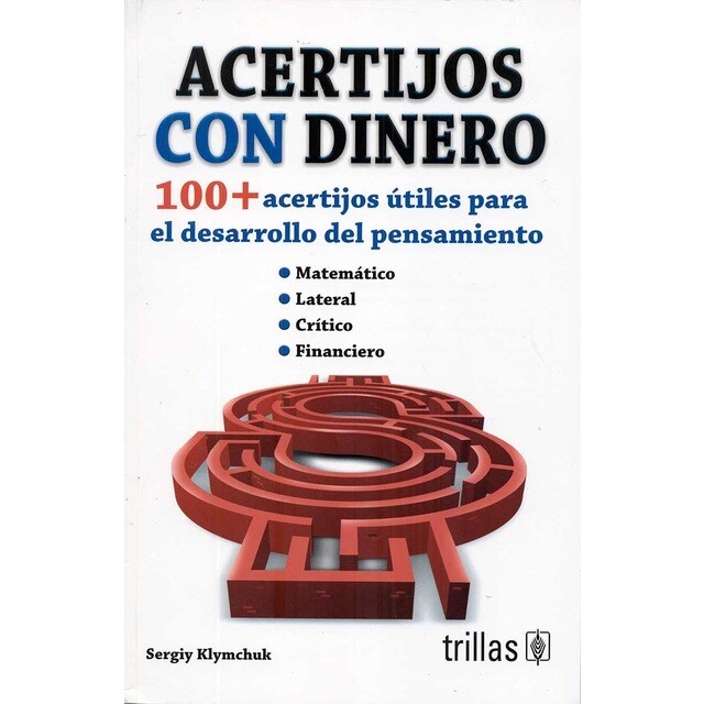 Acertijos con dinero. 100+ acertijos útiles para el desarrollo del pensamiento.pdf