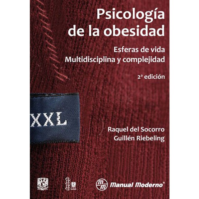 Psicología de la obesidad. Esferas de vida. Multidisciplina y complejidad.pdf