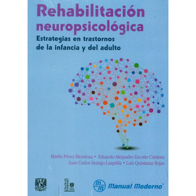 Rehabilitación neuropsicológica. Estrategias en trastornos de la infancia y del adulto.pdf