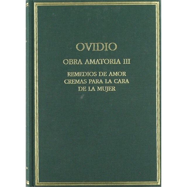 Obra amatoria III: Remedios de amor. Remedios para la cara de la mujer.pdf