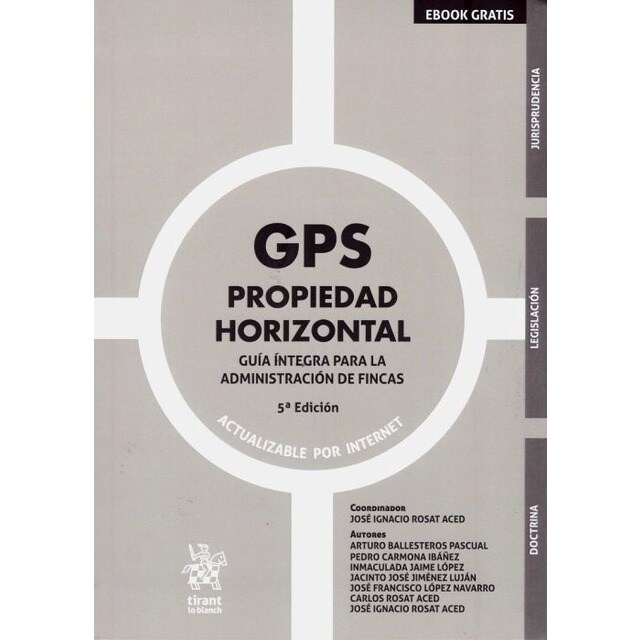 GPS Propiedad Horizontal 2019. Guía Íntegra Para la Administración de Fincas.pdf