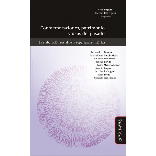 Conmemoraciones, patrimonio y usos del pasado. La elaboració.pdf