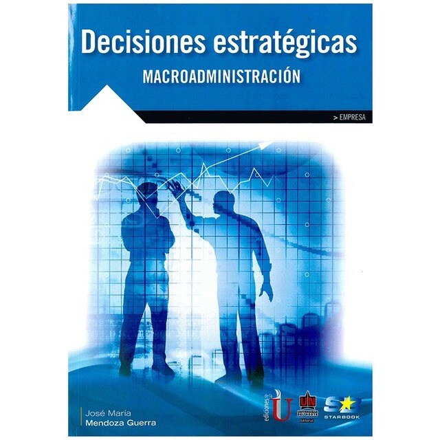 Decisiones Estrategicas: Macroadministracion.pdf