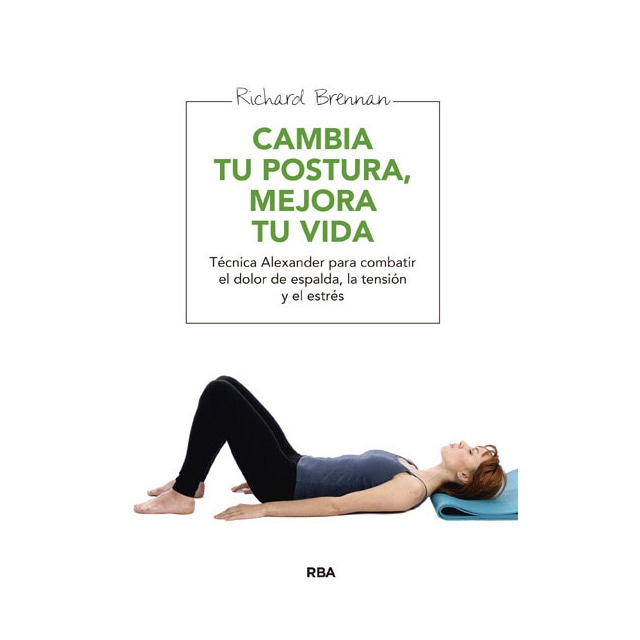 Cambia tu postura, mejora tu vida.pdf