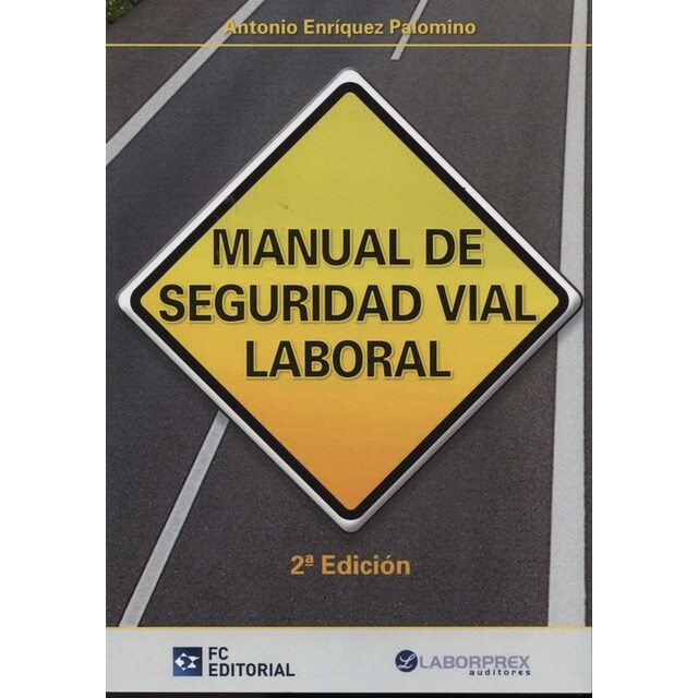 Manual De Seguridad Vial Laboral.pdf