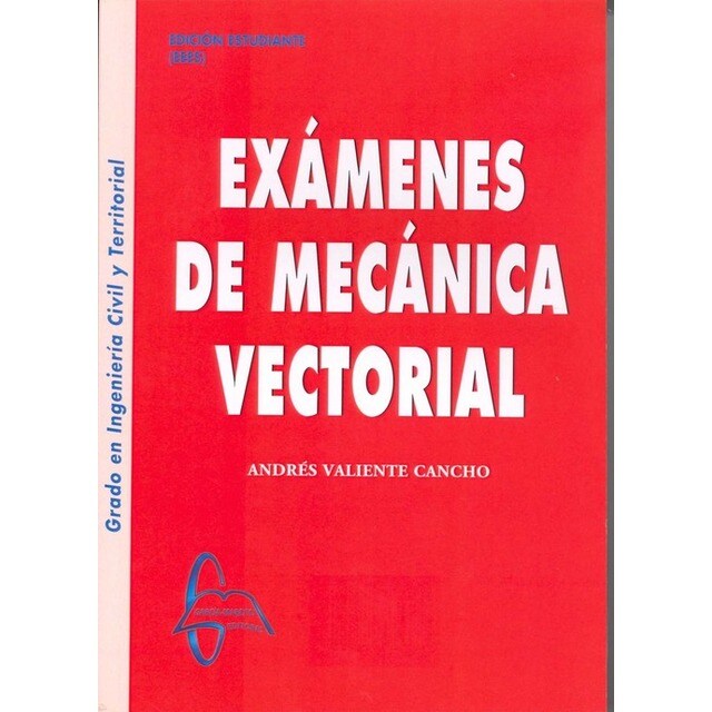 Exámenes mecánica vectorial.pdf