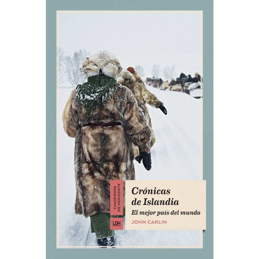Crónicas de Islandia: El mejor país del mundo  (Tapa blanda con solapas)