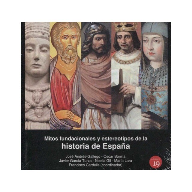 MITOS FUNDACIONALES Y ESTEREOTIPOS DE LA HISTORIA DE ESPAÑA.pdf