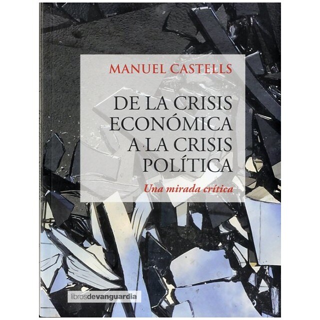 DE LA CRISIS ECONÓMICA A LA CRISIS POLÍTICA.pdf