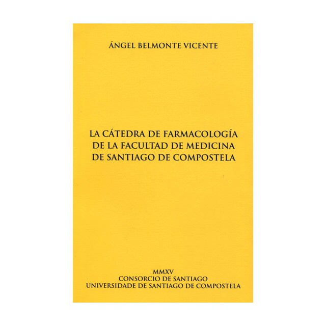 La cátedra de farmacología de la facultad medicina de Santiago de Compostela.pdf