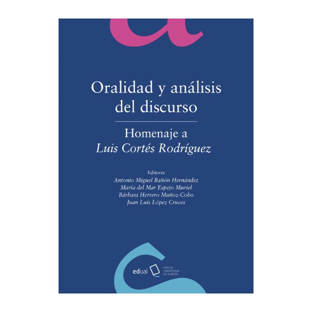 ORALIDAD Y ANÁLISIS DEL DISCURSO: HOMENAJE A LUIS CORTES.pdf