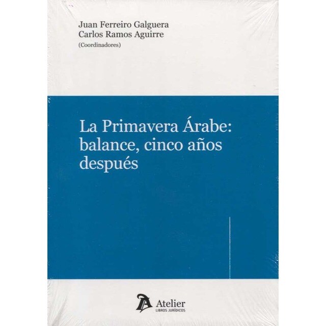 LA PRIMAVERA ÁRABE:BALANCE, CINCO AÑOS DESPUS.pdf