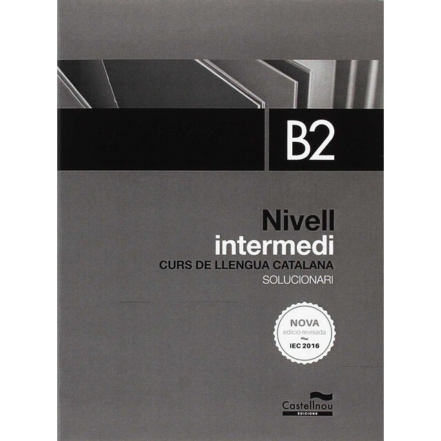 (CAT).(SOLUC).LLENGUA CATALANA.(NIVELL INTERMEDI B2).pdf