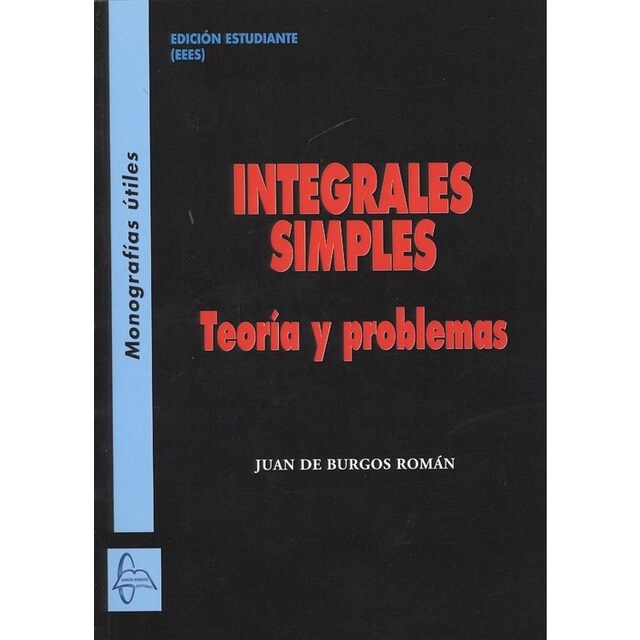 INTEGRALES SIMPLES. TEORÍA Y PROBLEMAS.pdf