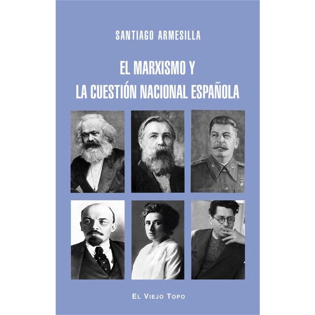 EL MARXISMO Y LA CUESTION NACIONAL ESPAÑOLA.pdf