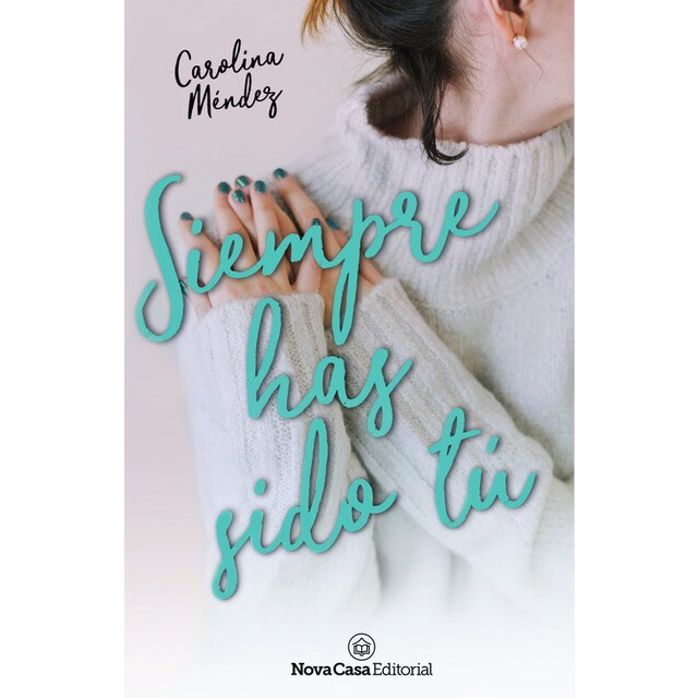 SIEMPRE HAS SIDO TÚ.pdf