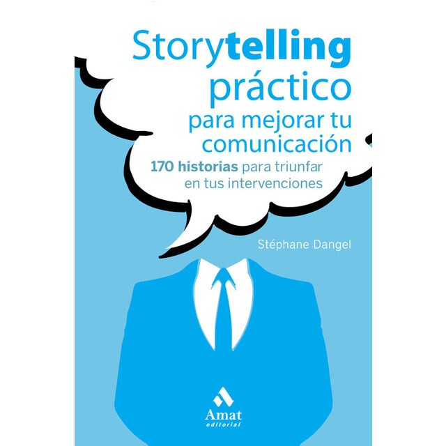 STORYTELLING PRÁCTICO PARA MEJORAR TU COMUNICACIÓN.pdf