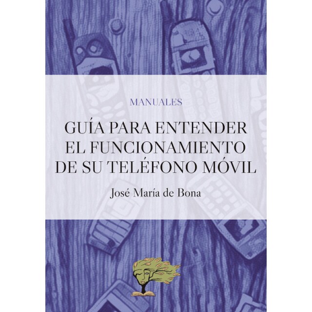 GUÍA PARA ENTENDER EL FUNCIONAMIENTO DE SU TELÉFONO MÓVIL.pdf