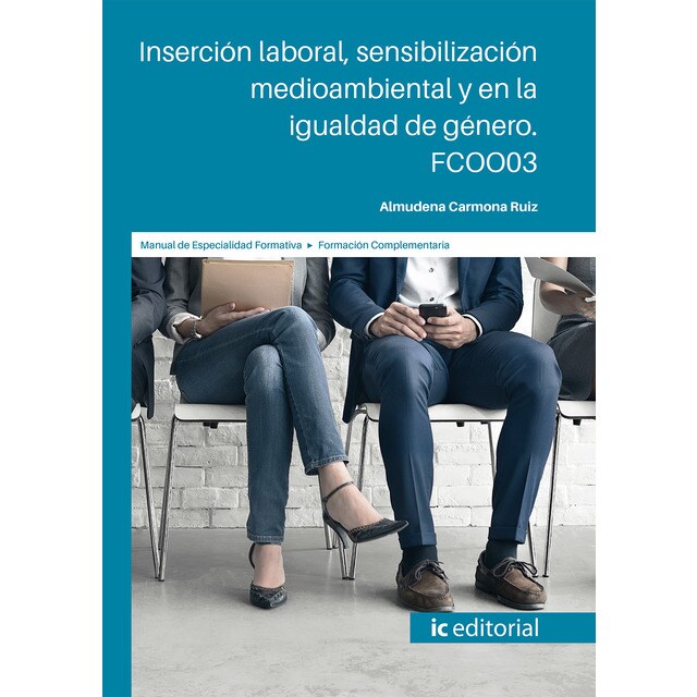 Inserción laboral sensibilización medioambiental y en la igualdad de género. FCOO03.pdf
