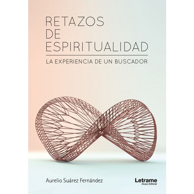 Retazos de espiritualidad. La experiencia de un buscador.pdf