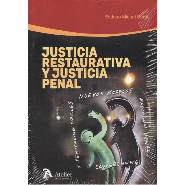 JUSTICIA RESTAURATIVA Y JUSTICIA PENAL.pdf