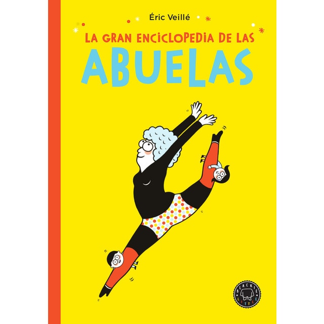 La gran enciclopedia de las abuelas (Tapa dura)